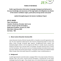 Justice Education Society - Public Legal Education Information Campaigns Designed and Delivered to increase knowledge and awareness of the legal rights and obligations by citizens of the Eastern Caribbean region, particularly among women and youth